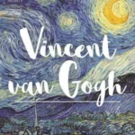 Vincent Van Gogh