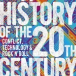 A History of the 20th Century