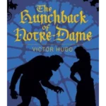 The Hunchback of Notre-Dame