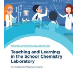 Teaching and Learning in the School Chemistry Laboratory