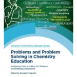 Problems and Problem Solving in Chemistry Education
