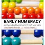 Early Numeracy: Mathematics Activities for 3-5 Year Olds