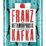 The Metamorphosis and Other Stories