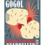 How the Two Ivans Quarrelled