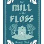 The Mill on the Floss