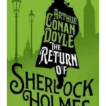 The Return of Sherlock Holmes