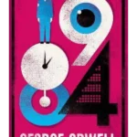1984 Nineteen Eighty-Four