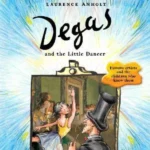 Degas and the Little Dancer