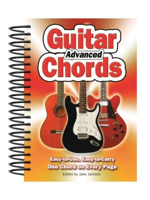 Advanced Guitar Chords : Easy-to-Use, Easy-to-Carry, One Chord on Every Page