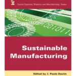 Sustainable Manufacturing