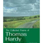 The Collected Poems of Thomas Hardy