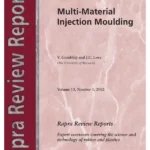 Multi-material Injection Moulding (Rapra Review Reports)