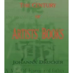 The Century of Artists' Books