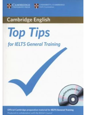 Official Top Tips for IELTS, The Paperback with CD-ROM General Training module
