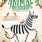 Amazing Animal Friendships