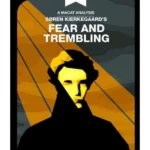 Fear and Trembling