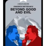 Beyond Good and Evil
