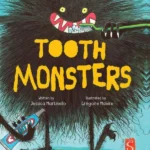 Tooth Monsters