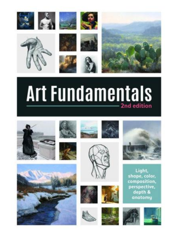 9781912843077 Art Fundamentals 2nd edition: Light, shape, color, perspective, depth, composition & anatomy - Slika 1