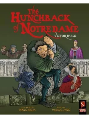 Classic Comix: the Hunchback of Notre Dame