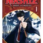 Mashle: Magic and Muscles, Vol. 1