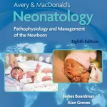 Neonatology Pathophys Man Newborn 8E Cb