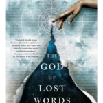 The God of Lost Words