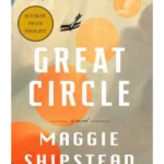 Great Circle : A novel