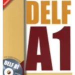 Préparation ? l'examen du DELF A1 (1CD audio)