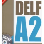 Préparation  l'examen du DELF A2 (1CD audio)
