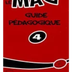 Le mag' 4 B1 : Guide pédagogique