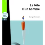 La Tête d'un homme + CD audio MP3 (B2)