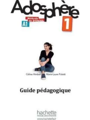 Adosphere 1: Guide Pedagogique