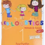 Les Loustics 1 : Livre de l'éleve