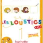 Les Loustics 1 ; Cahier d'activités