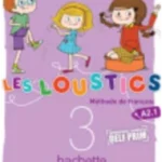 Les Loustics 3 : Livre de l'élève
