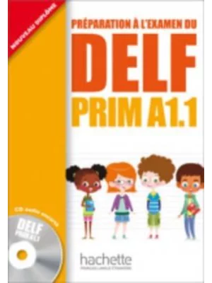 DELF PRIM A1.1 : Livre de l'éleve + CD audio 1