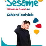 Sésame 2 Cahier d'activités