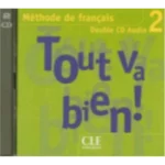 CD Coll.Tout Va Bien Niv.2 Methode de Français