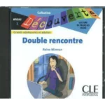 Double Rencontre Audio CD Only (Level 3)