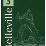 Belleville 3 : Cahier d'exercices + 1CD audio