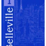 Belleville 1 : Cahier d'exercices + 1CD audio