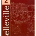 Belleville 2 : Cahier d'exercices + 1CD audio