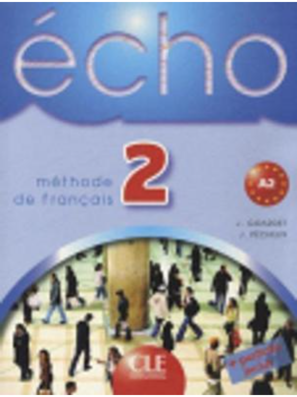 9782090354614 Echo 2 : Méthode de français - Slika 1