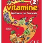 Vitamine 2 : Méthode de français