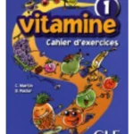 Vitamine - Niveau 1 - Cahier d'activités + CD
