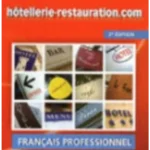 Hotellerie-Restauration.Com Livre de l'Eleve + CD Audio Ne