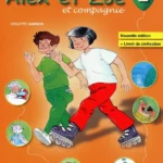 Alex et Zoé et compagnie 2 Livre