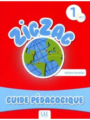 Zigzag 1 A1 : Guide pédagogique