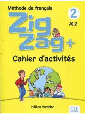 Zigzag + niveau 2 - Cahier d'activités